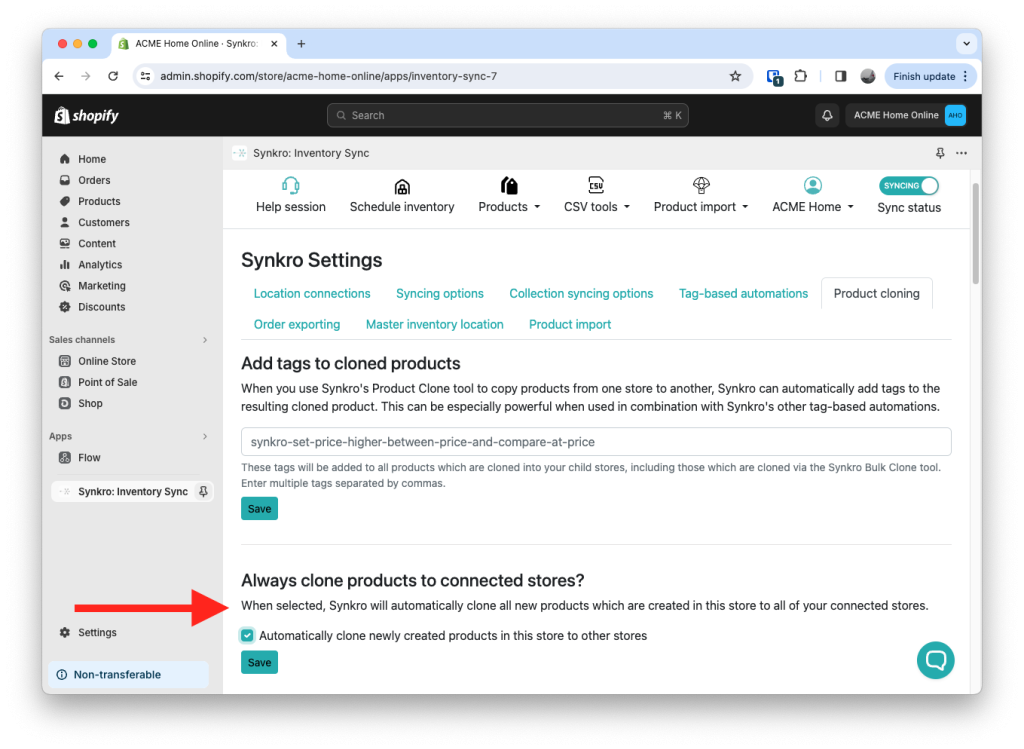 Click the checkbox under the Always clone products into connected stores section and click Save